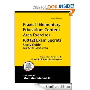 0012) Exam Secrets Study Guide Praxis II Test Review for the Praxis 
