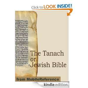 The Tanach (Tanakh) or Jewish Bible (mobi) MobileReference  