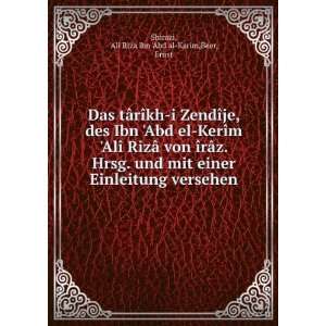   versehen Ali Riza ibn Abd al Karim,Beer, Ernst Shirazi Books