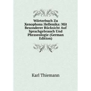   Sprachgebrauch Und Phraseologie (German Edition) Karl Thiemann Books