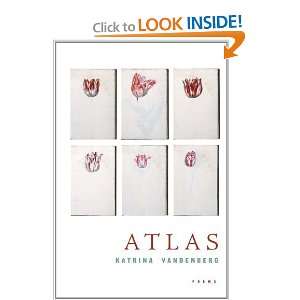  Atlas Poems [Paperback] Katrina Vandenberg Books