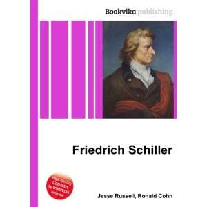  Friedrich Schiller Ronald Cohn Jesse Russell Books