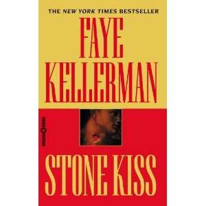  Stone Kiss [Mass Market Paperback] Faye Kellerman Books