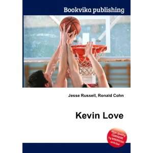  Kevin Love Ronald Cohn Jesse Russell Books