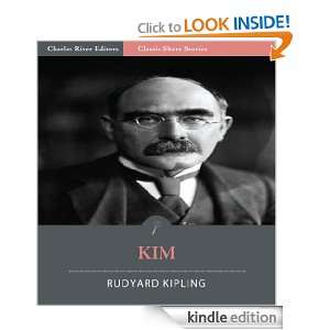 Kim (Illustrated) Rudyard Kipling, Charles River Editors  