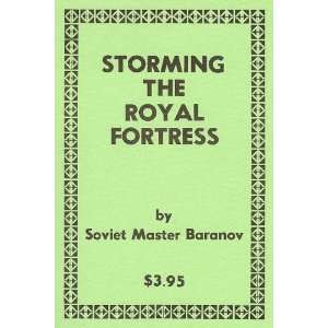  Storming the Royal Fortress Boris Baranov Books