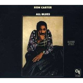 All Blues (CTI Records 40th Anniversary Edition) Audio CD ~ Ron 