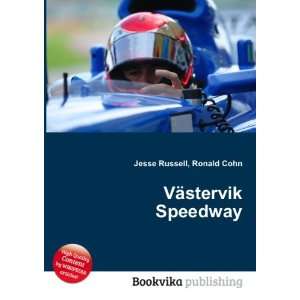  VÃ¤stervik Speedway Ronald Cohn Jesse Russell Books