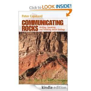 Communicating Rocks Writing, Speaking, & Thinking about Geology 
