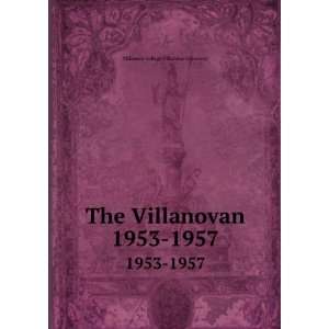   Villanovan. 1953 1957 Villanova University Villanova College Books
