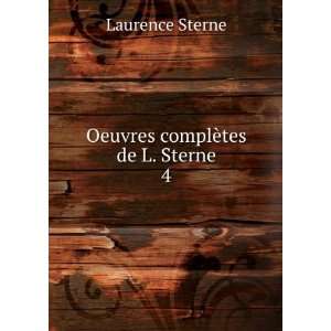    Oeuvres complÃ¨tes de L. Sterne. 4 Laurence Sterne Books