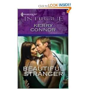  Beautiful Stranger (9780373693610) Kerry Connor Books