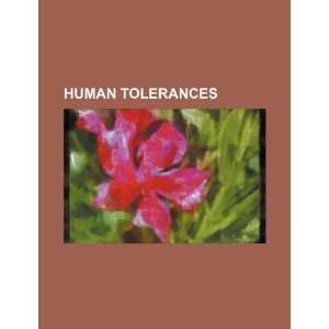  Human tolerances (9781234365264) U.S. Government Books