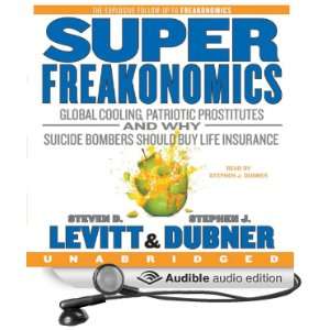   (Audible Audio Edition) Steven D. Levitt, Stephen J. Dubner Books