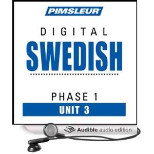  Swedish Phase 1, Unit 03 Learn to Speak and Understand Swedish 