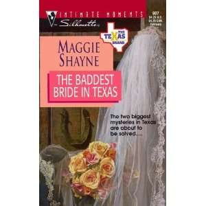 Baddest Bride In Texas (The Texas Brand) (Silhouette 