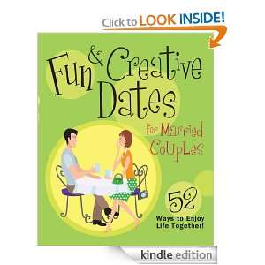 Fun & Creative Dates for Married Couples Howard Books  