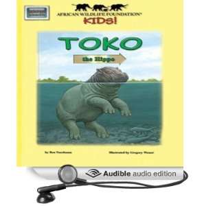  Toko the Hippo (Audible Audio Edition) Ben Nussbaum, Al 
