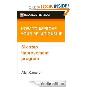 How to Improve Your Relationship Allan Cameron  Kindle 