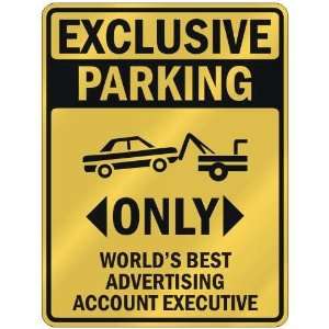 EXCLUSIVE PARKING  ONLY WORLDS BEST ADVERTISING ACCOUNT 