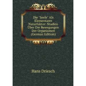   Bewegungen Der Organismen (German Edition) (9785875655678) Hans