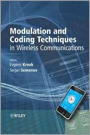 Modulation and Coding Techniques in Wireless Communications 