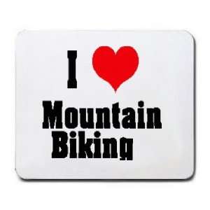  I Love/Heart Mountain Biking Mousepad