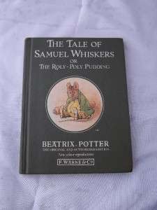 Tale Samuel Whiskers Roly Poly Pudding Book B Potter  