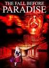 The Fall Before Paradise (DVD, 2006)