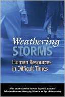   Weathering Storms Human Resources in Difficult Times 