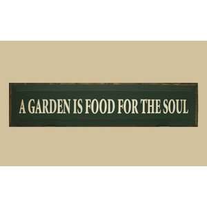   G730AGLL A Garden Is Food for The Soul Sign Patio, Lawn & Garden