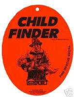 CHILD FINDER FIRE RESCUE SIGN RESCUE SIGN & SUCTION CUP  