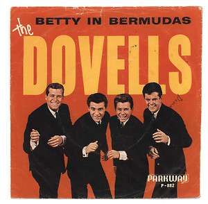   Dovells 1963 Parkway 45rpm Picture Sleeve Betty In Bermudas Len Barry