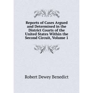   United States Within the Second Circuit, Volume 1 Robert Dewey