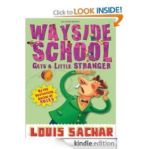 Wayside School Gets a Little Stranger Louis Sachar  