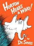 Half Horton Hears a Who by Dr. Seuss (1954, Hardcover, Reissue 