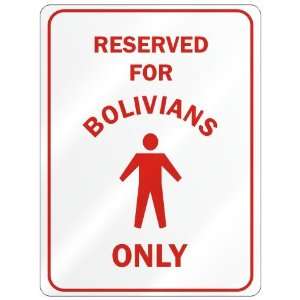   FOR  BOLIVIAN ONLY  PARKING SIGN COUNTRY BOLIVIA