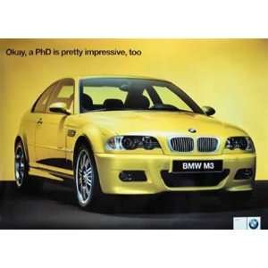  BMW Yellow M3 PhD Quote Luxury Sports Car Humour Poster 27 