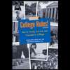 College Rules  How to Study, Survive and Succeed in College (2ND 07)