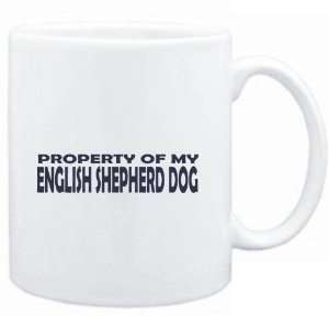  Mug White  PROPERTY OF MY English Shepherd Dog EMBROIDERY 