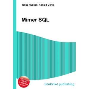  Mimer SQL Ronald Cohn Jesse Russell Books