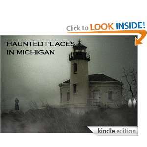   Michigan and how to ghost hunt) Steve Davis  Kindle Store