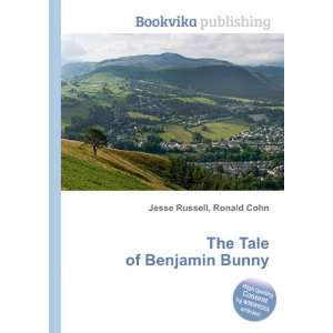  The Tale of Benjamin Bunny Ronald Cohn Jesse Russell 