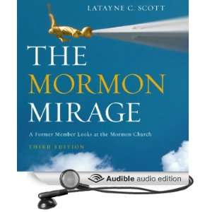   Mormon Church Today (Audible Audio Edition) Latayne C. Scott, Tamara