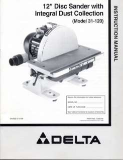 Delta 12 Disc Sander Model #31 120 Owners Manual  