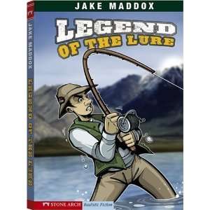  Legend of the Lure (Impact Books A Jake Maddox Sports 