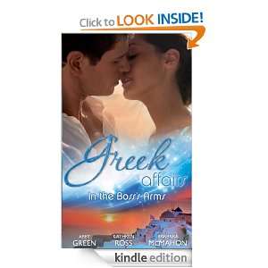 Greek Affairs In the Bosss Arms (Mills & Boon Special Releases 