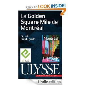Le Golden Square Mile de Montréal (French Edition) COLLECTIF  