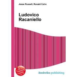  Ludovico Racaniello Ronald Cohn Jesse Russell Books