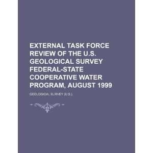 External task force review of the U.S. Geological Survey Federal State 